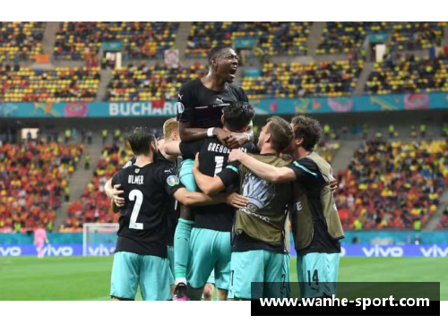 奥地利绝杀北马其顿，双杀晋级：欧洲杯的逆袭之旅